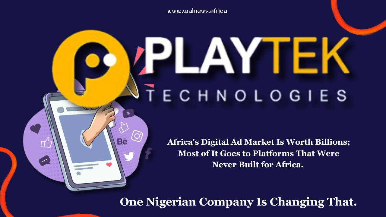 Playtek Technologies Is About to Launch Four Products That Could Change How Africa Does Digital Ads