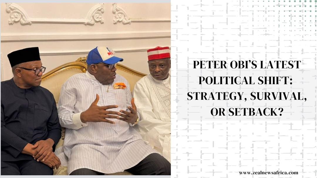Peter Obi’s Latest Political Shift: Strategy, Survival, or Setback? 