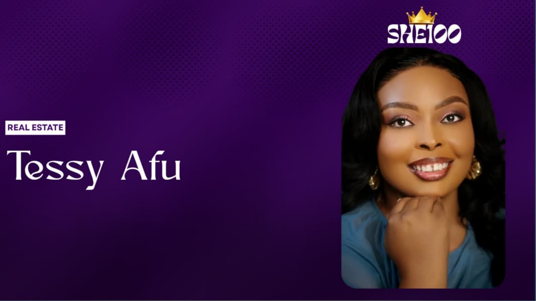 SHE100: Women in Real Estate — Tessy Afu’s Story