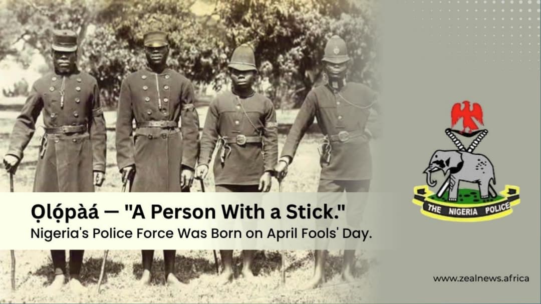 Founded on Fools' Day: The Ironic Birthday of Nigeria's Police Force