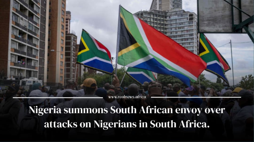 Nigeria Summons South African Envoy, but the Bigger Problem Remains Unresolved