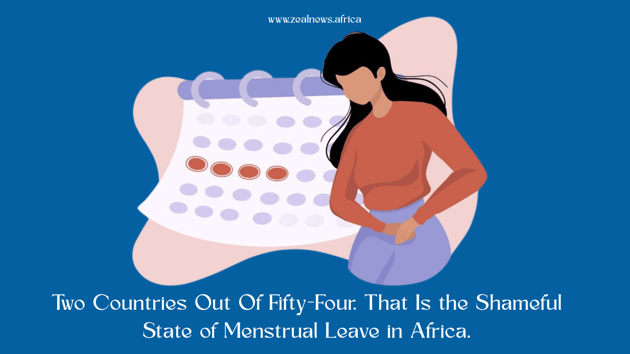 Only 2 Out of 54 African Countries Have Menstrual Leave. What About the Other 52?