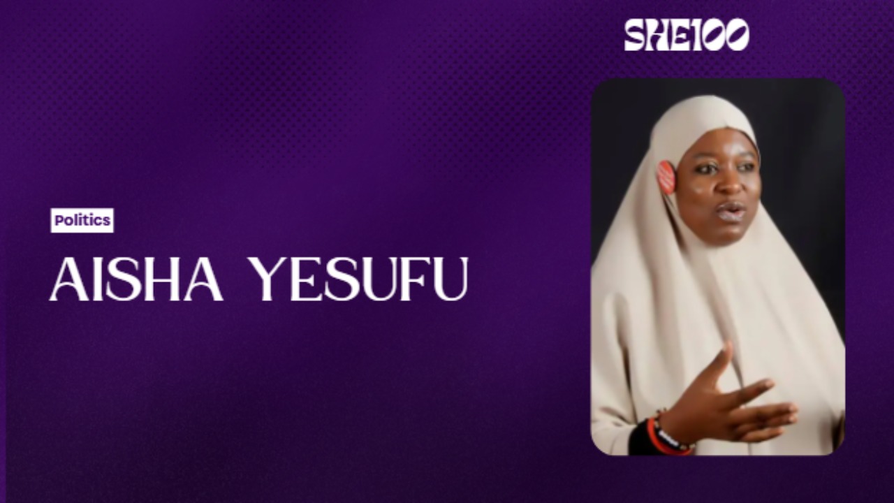 SHE100: The Story Of Aisha Yesufu—The Woman Who Would Not Just Back Off