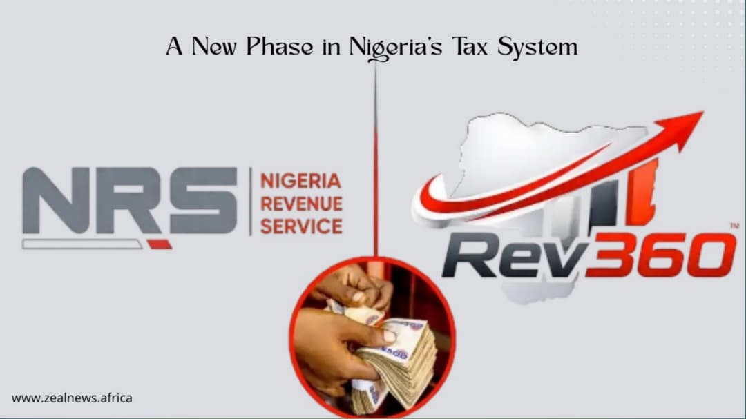 Rev360 Launch: What Nigeria’s New Tax System Really Means for Businesses and Individuals